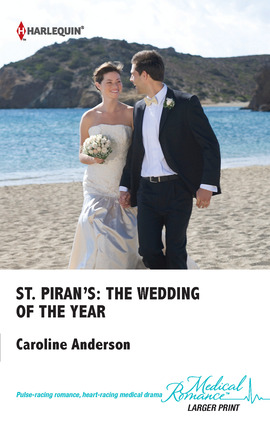 Title details for St. Piran's: The Wedding of The Year by Caroline Anderson - Available